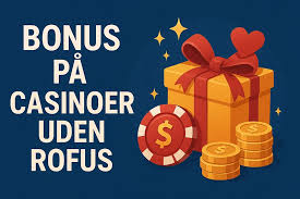 Udenlandsk Casino Uden ROFUS En Guide til Spil uden Begrænsninger 1151763302 Udenlandsk Casino Uden ROFUS En Guide til Spil uden Begrænsninger 1151763302