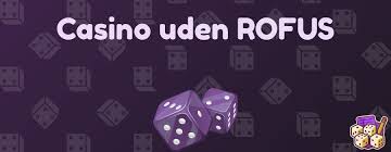 Udenlandske Casino Uden Rufus En Guide til Spilglæde Udenlandske Casino Uden Rufus En Guide til Spilglæde